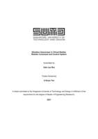 Situation Awareness in Virtual Reality: Robotic Command and Control System