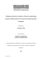 Challenges and barriers to industry 4.0 based on small medium enterprise (SME) perspectives in the precision engineering cluster in Singapore