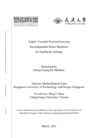 Highly versatile payload carrying reconfigurable robot platforms for healthcare settings