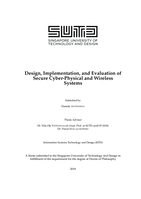 Design, implementation and evaluation of secure cyber-physical and wireless systems