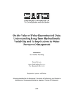 On the Value of Paleo-Reconstructed Data: Understanding Long-Term Hydroclimatic Variability and Its Implications to Water Resources Management