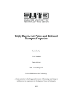 Triply degenerate points and relevant transport properties