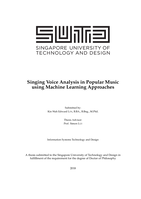 Singing Voice Analysis in Popular Music using Machine Learning Approaches