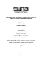 Understanding framing and reframing of engineering design problems for creativity and innovation - challenges and opportunities