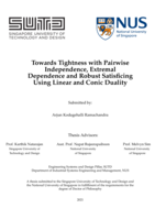 Towards tightness with pairwise independence, extremal dependence and robust satisficing using linear and conic duality