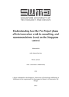 Understanding how the pre-project phase affects innovation work in consulting, and recommendations based on the Singapore context