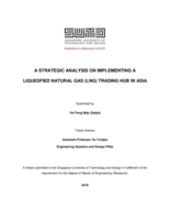 A STRATEGIC ANALYSIS ON IMPLEMENTING A LIQUEDFIED NATURAL GAS (LNG) TRADING HUB IN ASIA