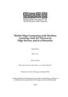 Mobile edge computing with machine learning: from iot devices to edge servers, and to a hierarchy