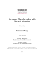 Advanced Manufacturing with Natural Materials