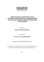 Network science-based performance evaluation of movement and landscape space use in dense vertically integrated urban built environments
