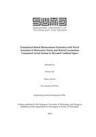 Geometrical-Based Measurement Extraction with Novel Actuation of Monocular Vision and Hybrid Locomotion Unmanned Aerial System in Elevated Confined Space