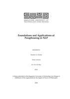Foundations and Applications of Paraphrasing in NLP